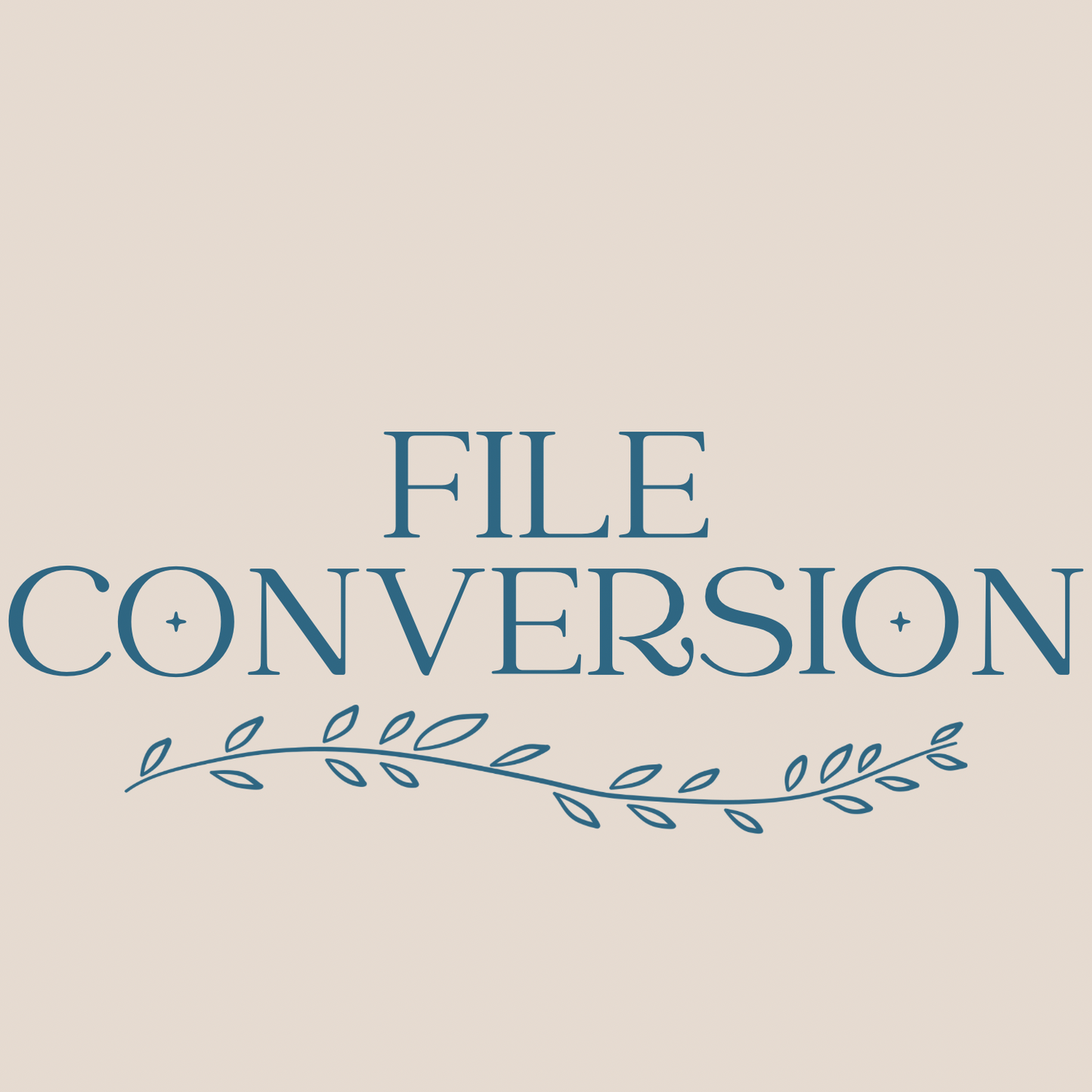 File Conversion