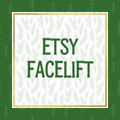 Etsy Facelift