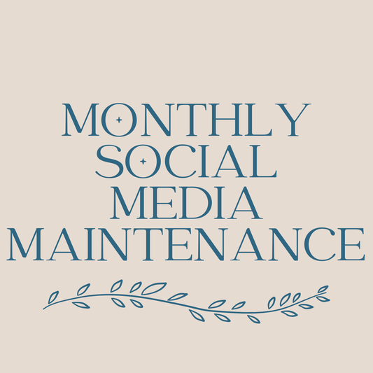 Monthly Social Media Maintenance